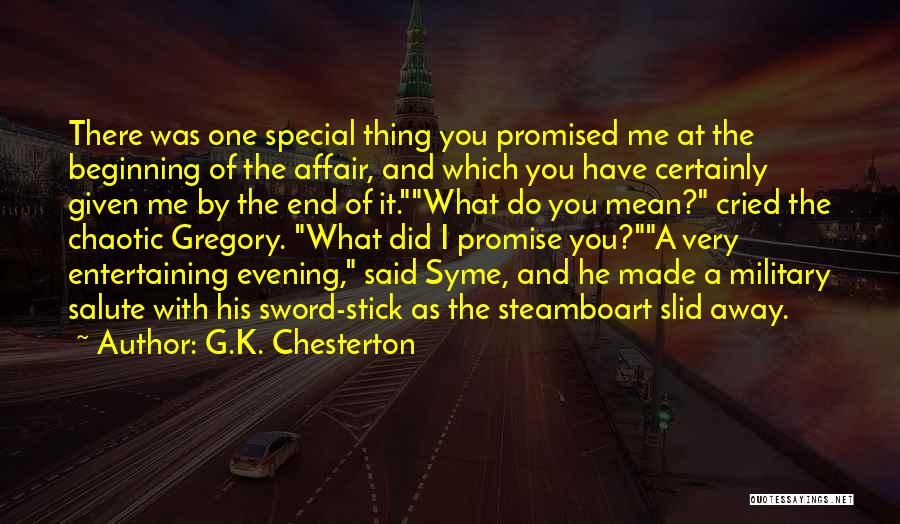 I Promise You Quotes By G.K. Chesterton