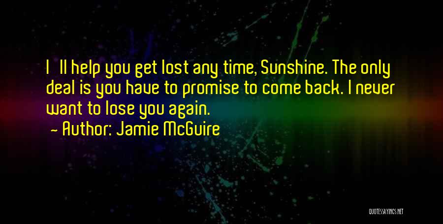 I Promise You Quotes By Jamie McGuire