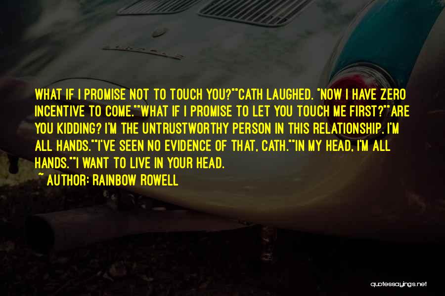 I Promise You Quotes By Rainbow Rowell