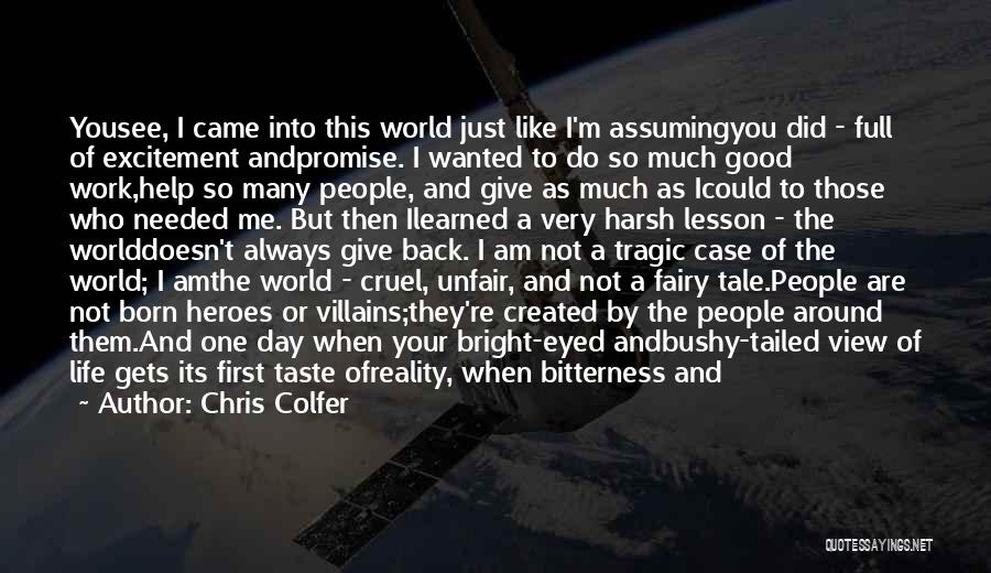 I Promise You The World Quotes By Chris Colfer