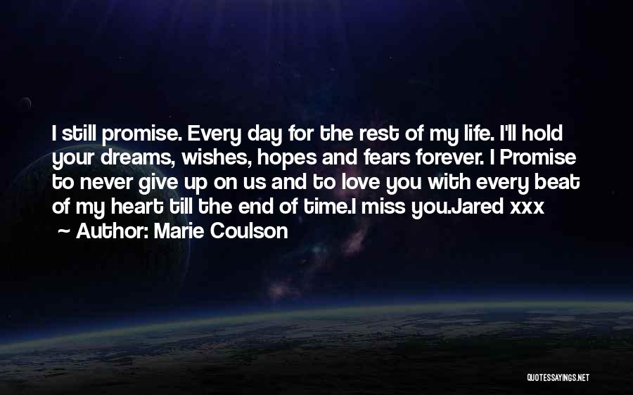 I Promise You'll Miss Me Quotes By Marie Coulson