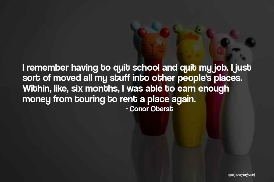 I Quit My Job Quotes By Conor Oberst I Quit My Job Quotes By Conor Oberst