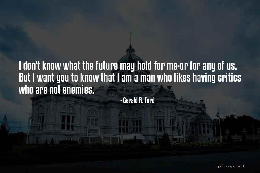 I.r.a Quotes By Gerald R. Ford