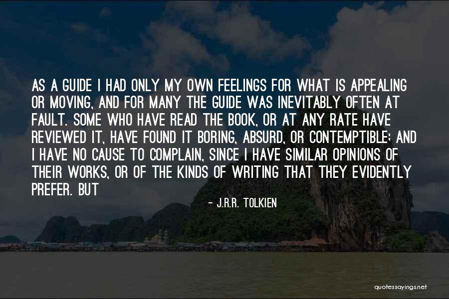 I.r.a Quotes By J.R.R. Tolkien