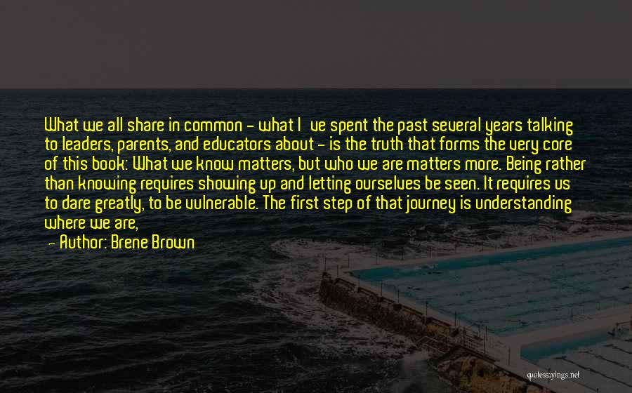 I Rather Know The Truth Quotes By Brene Brown