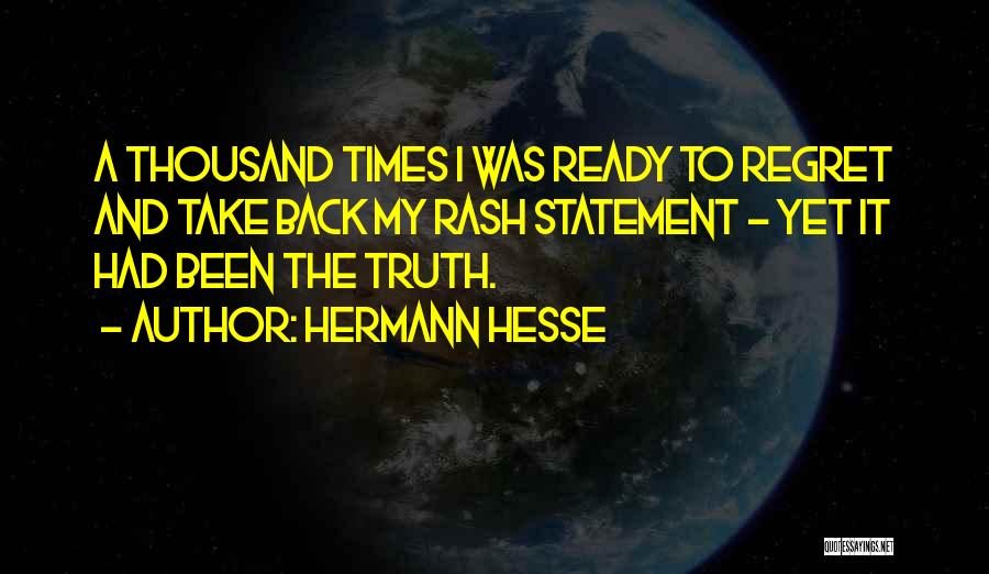 I Ready Quotes By Hermann Hesse