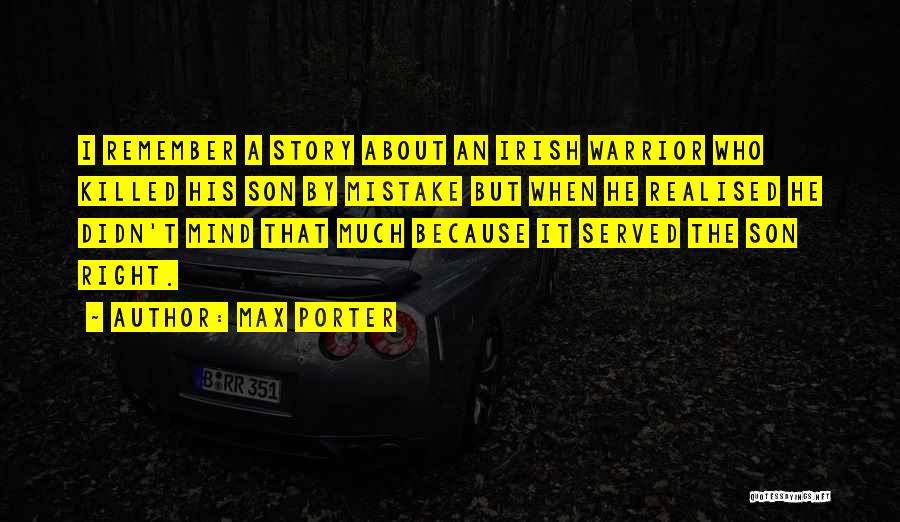 I Realised My Mistake Quotes By Max Porter