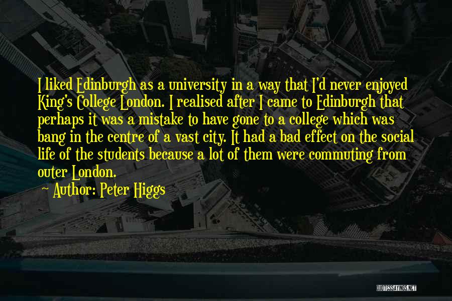 I Realised My Mistake Quotes By Peter Higgs