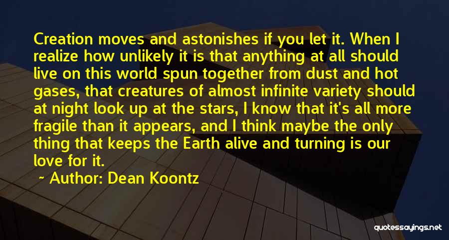 I Realize I Love You Quotes By Dean Koontz