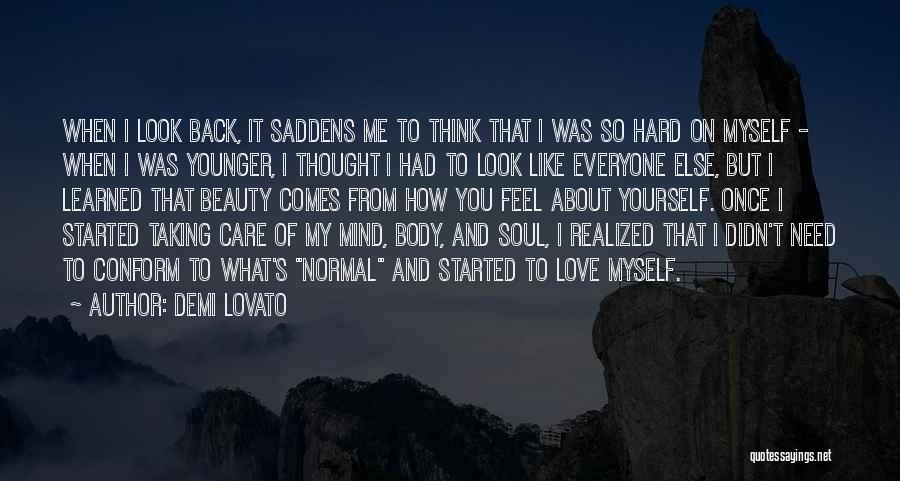 I Realized I Love You Quotes By Demi Lovato