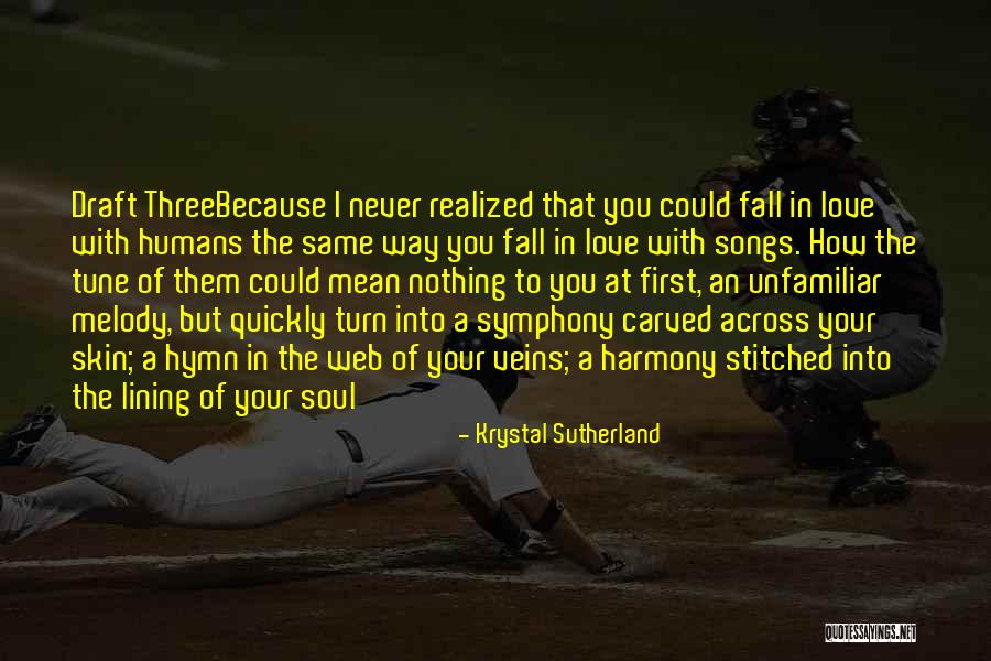I Realized I Love You Quotes By Krystal Sutherland I Realized I Love You Quotes By Krystal Sutherland