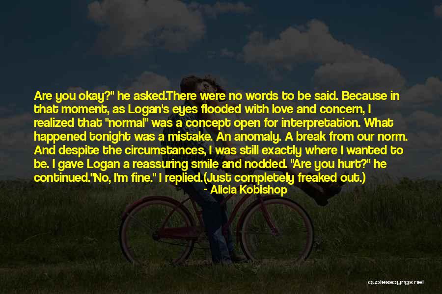 I Realized My Mistake Quotes By Alicia Kobishop