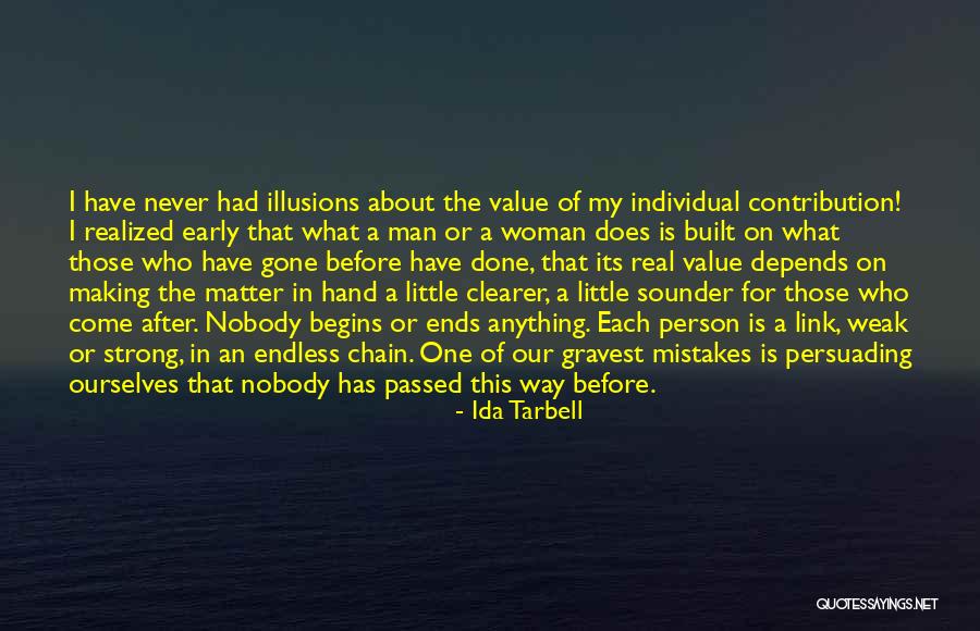 I Realized My Mistake Quotes By Ida Tarbell I Realized My Mistake Quotes By Ida Tarbell