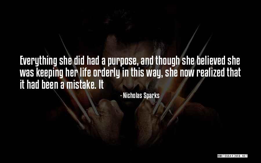 I Realized My Mistake Quotes By Nicholas Sparks I Realized My Mistake Quotes By Nicholas Sparks