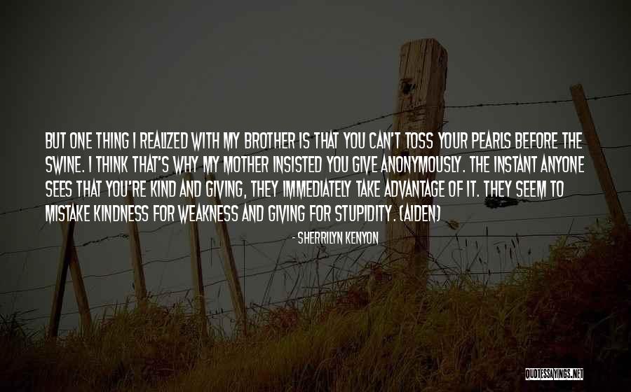 I Realized My Mistake Quotes By Sherrilyn Kenyon I Realized My Mistake Quotes By Sherrilyn Kenyon