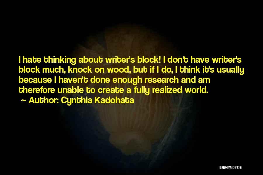 I Realized Quotes By Cynthia Kadohata