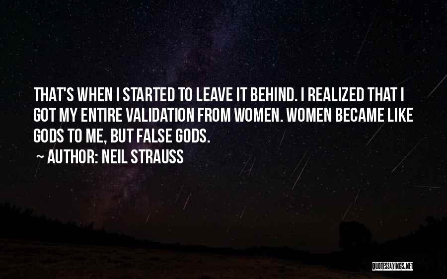 I Realized Quotes By Neil Strauss
