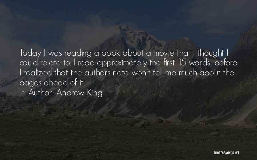 I Realized Something Today Quotes By Andrew King