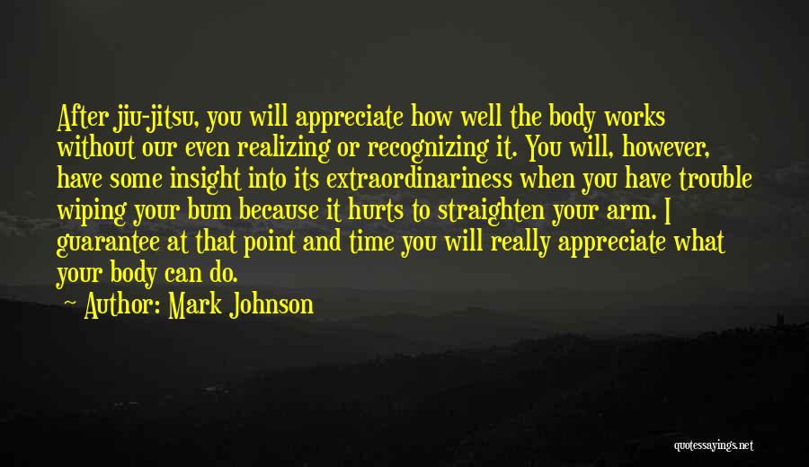 I Really Appreciate You Quotes By Mark Johnson
