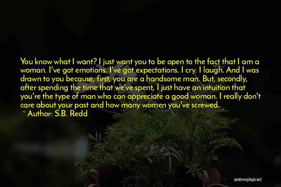 I Really Appreciate Your Time Quotes By S.B. Redd