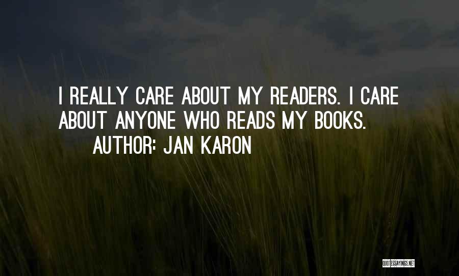 I Really Care Quotes By Jan Karon