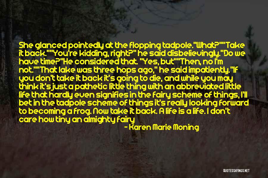I Really Don Care Quotes By Karen Marie Moning I Really Don Care Quotes By Karen Marie Moning