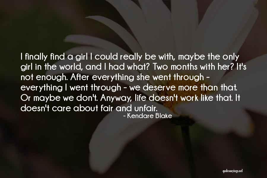 I Really Don Care Quotes By Kendare Blake I Really Don Care Quotes By Kendare Blake