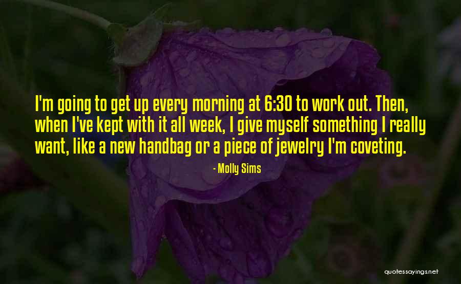 I Really Give Up Quotes By Molly Sims I Really Give Up Quotes By Molly Sims
