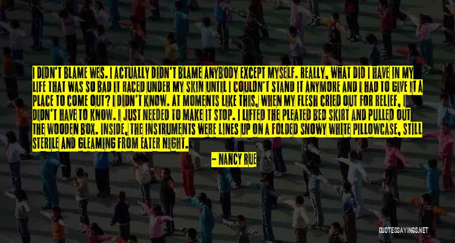 I Really Give Up Quotes By Nancy Rue I Really Give Up Quotes By Nancy Rue