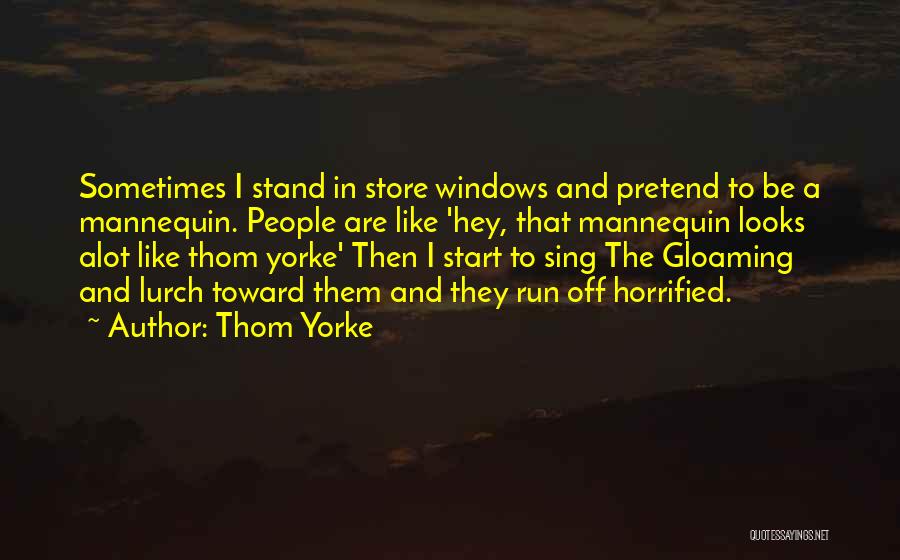 I Really Like U Alot Quotes By Thom Yorke