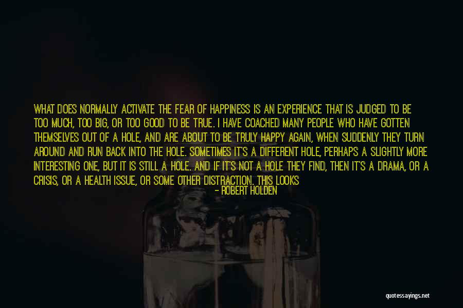 I Really Like U Quotes By Robert Holden I Really Like U Quotes By Robert Holden