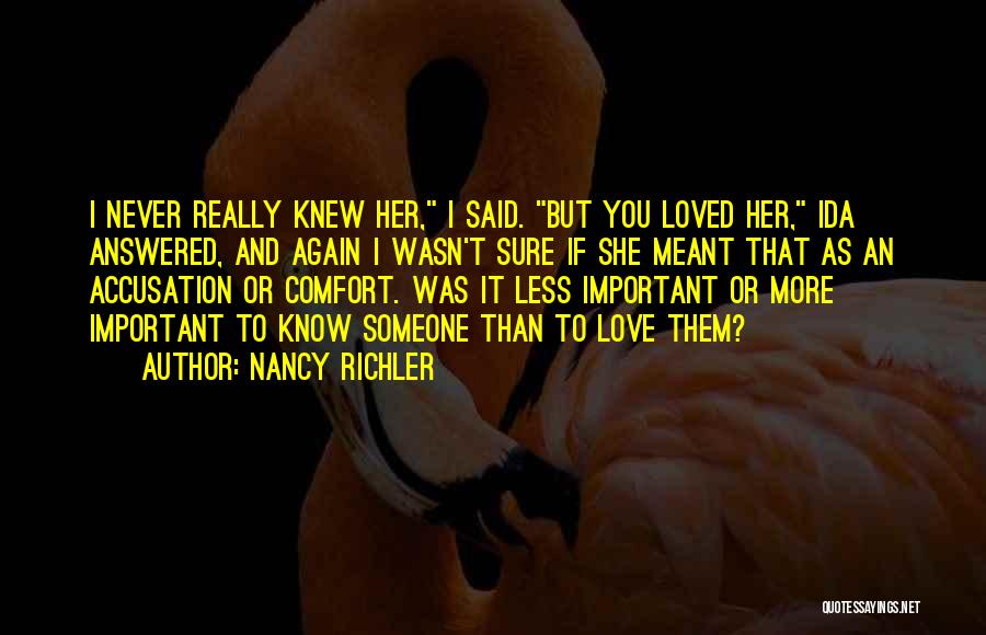 I Really Love Her Quotes By Nancy Richler