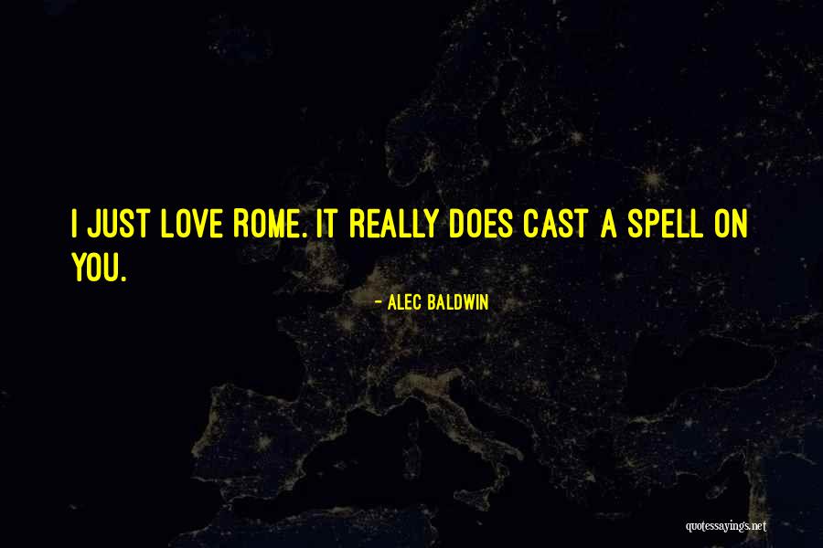 I Really Love It Quotes By Alec Baldwin