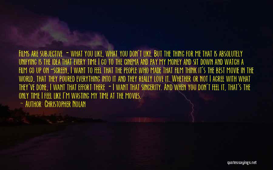 I Really Love It Quotes By Christopher Nolan