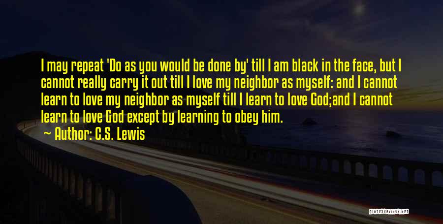I Really Love Myself Quotes By C.S. Lewis