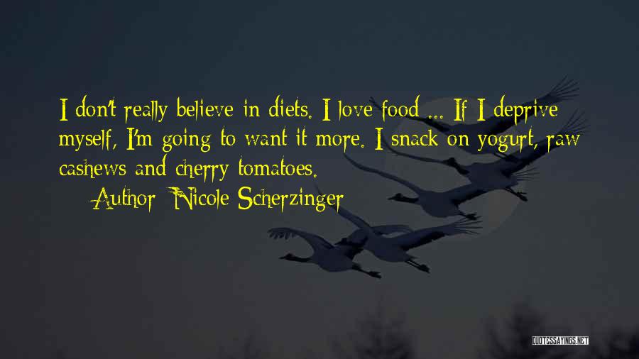 I Really Love Myself Quotes By Nicole Scherzinger