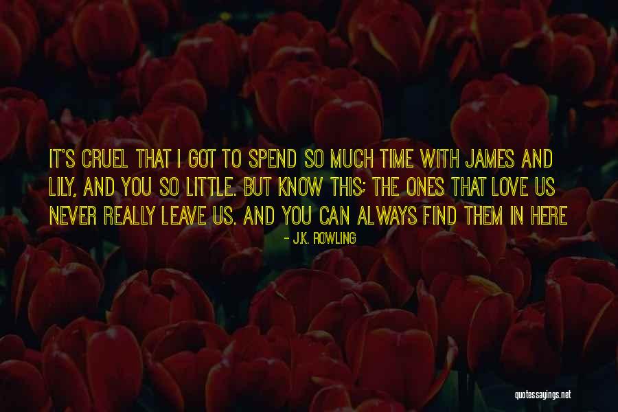 I Really Love You So Much Quotes By J.K. Rowling I Really Love You So Much Quotes By J.K. Rowling