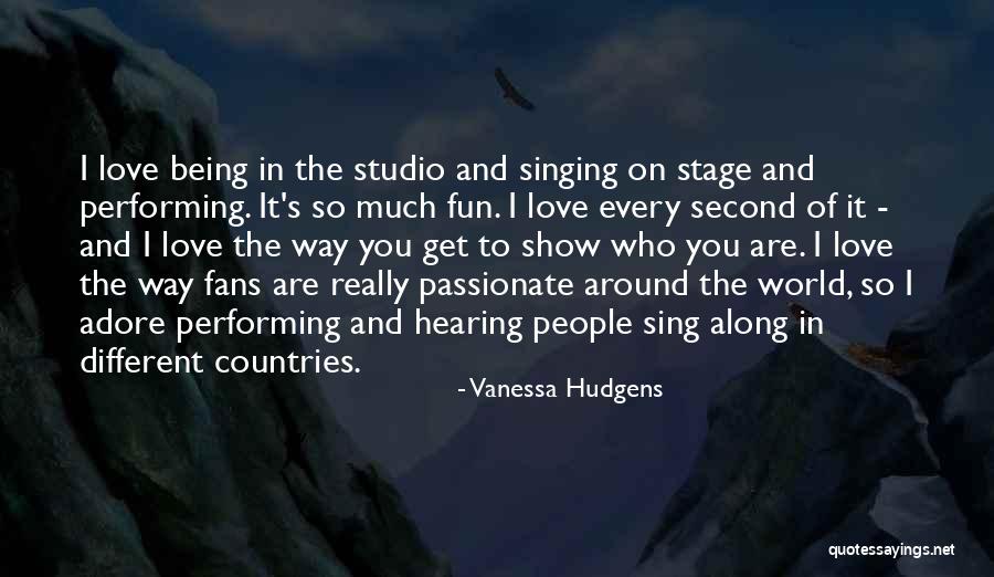 I Really Love You So Much Quotes By Vanessa Hudgens I Really Love You So Much Quotes By Vanessa Hudgens