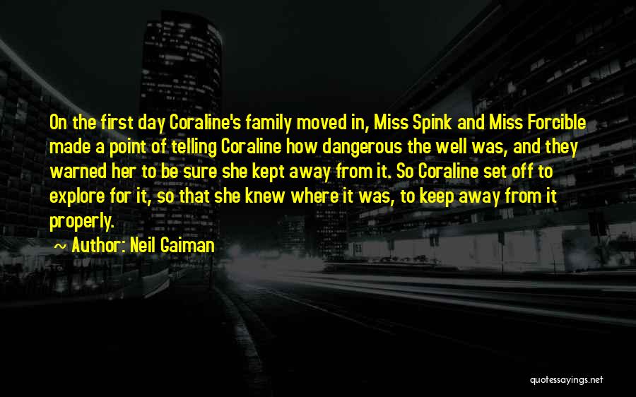 I Really Miss My Family Quotes By Neil Gaiman