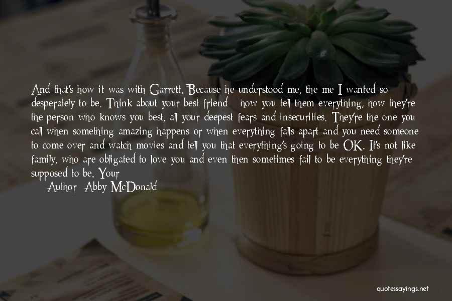 I Really Need Someone Quotes By Abby McDonald