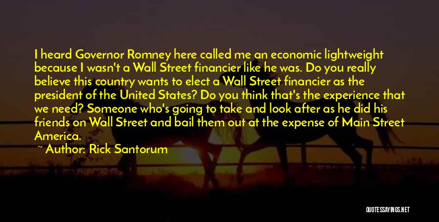 I Really Need Someone Quotes By Rick Santorum