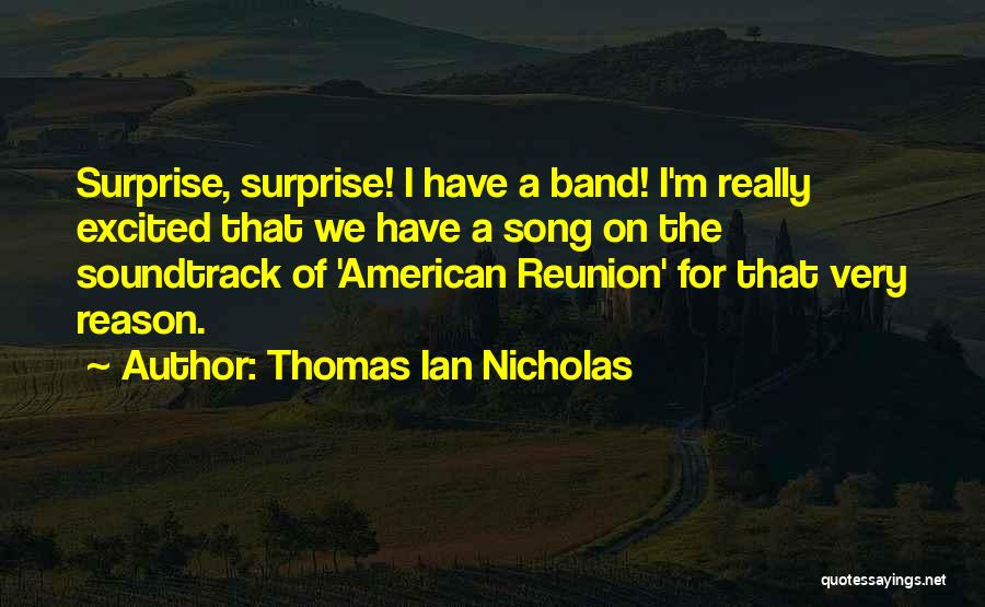 I Really Quotes By Thomas Ian Nicholas