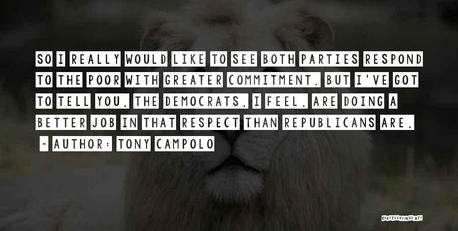 I Really Respect You Quotes By Tony Campolo