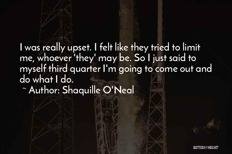 I Really Tried Quotes By Shaquille O'Neal