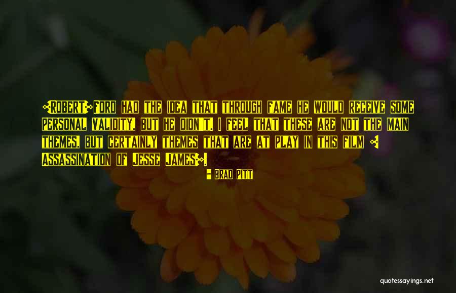 I Receive Quotes By Brad Pitt I Receive Quotes By Brad Pitt