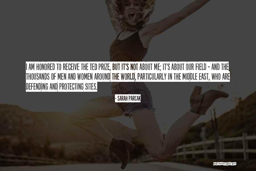 I Receive Quotes By Sarah Parcak I Receive Quotes By Sarah Parcak