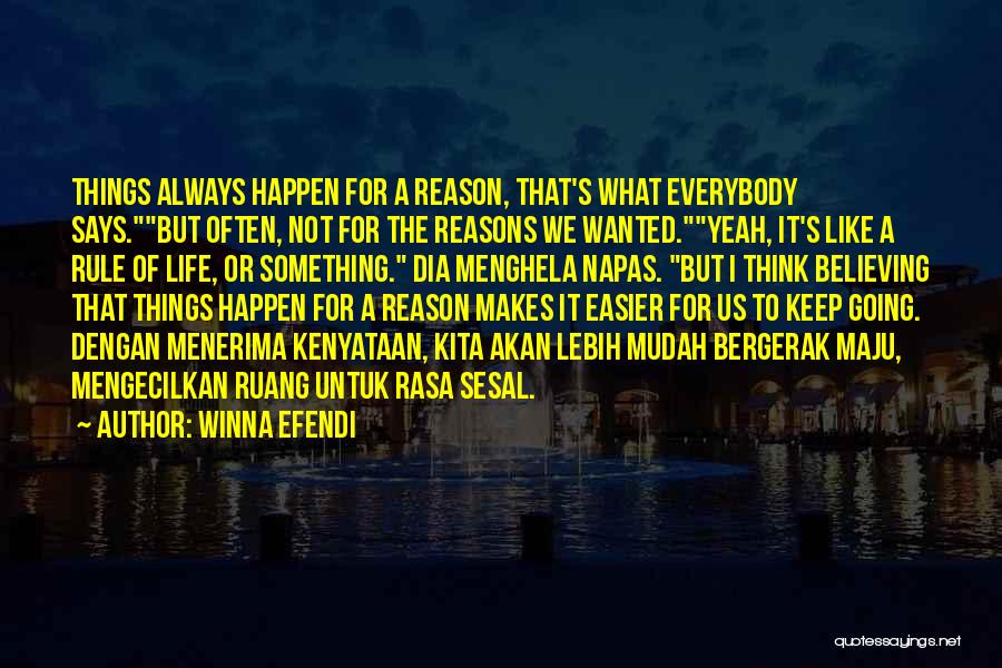 I Regret Things Quotes By Winna Efendi