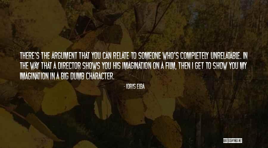 I Relate Quotes By Idris Elba I Relate Quotes By Idris Elba