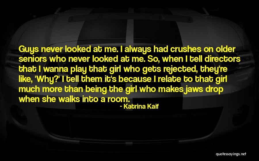 I Relate To That Quotes By Katrina Kaif I Relate To That Quotes By Katrina Kaif