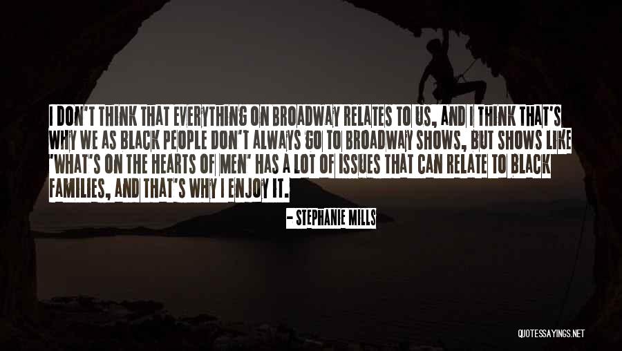 I Relate To That Quotes By Stephanie Mills I Relate To That Quotes By Stephanie Mills